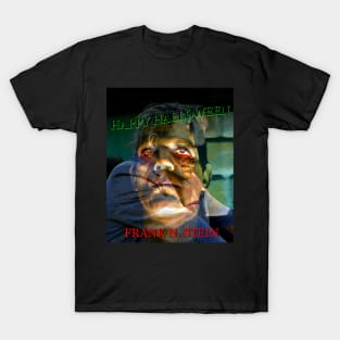 Happy Halloween Frank N. Stein T-Shirt